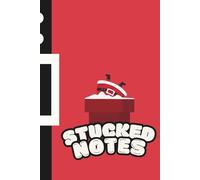 Stucked Notes - Santa Stuck in the Chimney: Funny Santa-Themed Lined Journal for Writing, Doodling, and Holiday Fun - 100-Page 6x9 Inch Cute Christmas Notebook Gift for Kids and Teens