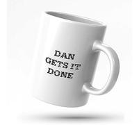 STUDE Funny Coffee Mug for Men and Women Dan Gets It Done Mug Novelty Coffee Mugs Womens Coffee Mugs