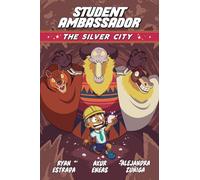 Student Ambassador: The Silver City: 2