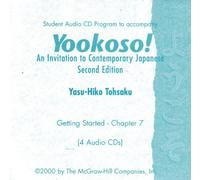 Student Audio CD Program to accompany YOOKOSO! An Unvitation to Contemporary Japanese (4 Audio CDs)