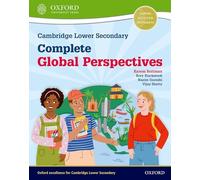 Cambridge Lower Secondary Complete Global Perspectives: Student Book – Oxford University Press