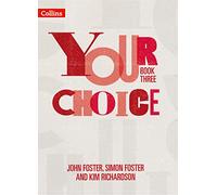 Student Book Three: The whole-school solution for PSHE including Relationships, Sex and Health Education (Your Choice)