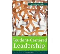 Student-Centered Leadership by Robinson, Viviane 1st (first) Edition [Paperback(2011/8/16)]