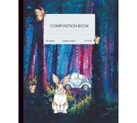 student composition notebook college ruled journal bunny vintage butterfly car bug illustration forest watercolor (gift for students): vintage ... college-ruled composition book for students