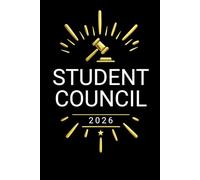 Student Council Notebook: The Perfect Notebook for Student Council Members | Leadership Journal for Student Government & Class Officers | 6x9 Lined Meeting & Planning Book