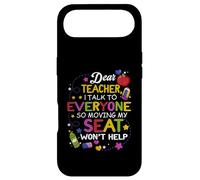 Student Dear Teacher I Talk To Everyone So Moving My Seat Case for iPhone Air
