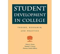 Student Development in College: Theory, Research, and Practice