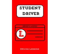 Student Driver Lessons Book: Track Driving Classes and Learning Progress