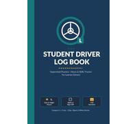 Student Driver Log Book | Supervised Practice Journal to Track Driving Hours, Skills & Milestones for Learner, Teen & New Drivers | Black & White Interior