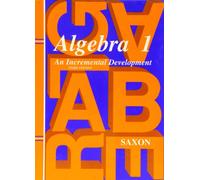 Student Edition 1997: Third Edition Third Edition (Saxon Algebra 1)