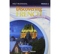 Student Edition Level 2: Student Edition Level 2 2013 (Discovering French Today)