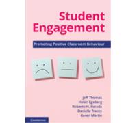 Student Engagement : Promoting Positive Classroom Behaviour