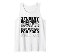 Student Engineer Will Do Ridiculously Hard Math Engineering Tank Top