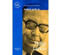 Student Guide to Philip Larkin (Student guide series)