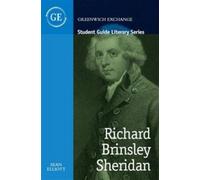 Student Guide to Richard Brinsley Sheridan
