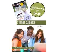 Student Guidebook for Maturing The Bride, Series 2: One Degree Off