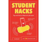 Student Hacks : Tips and Tricks to Make Uni Life Easier