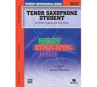 Student Instr. Course: Tenor Sax Student, Level II (Student Instrumental Course)