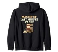 Student Last Minute Panic Final Exams Scholar Stress Zip Hoodie