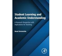 Student Learning and Academic Understanding: A Research Perspective with Implications for Teaching