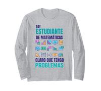 Student Math Humor Problems Funny Long Sleeve T-Shirt