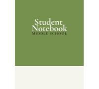 Student Notebook: Wide Ruled Notebook for Middle School Grades (Campfire Studies Collection): A flexible student journal for writing, reflecting, sketching, and discovering across every subject.