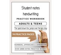 Student Notes Handwriting Workbook for Adults and Teens: A Booklet to Help Improve Your Penmanship and Lettering Skills with Tips & Practice Pages