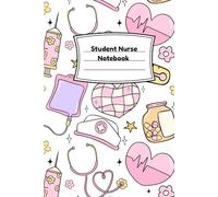 Student Nurse Notebook with Placement Tracker - Clinical Notes, Shift Log & Organiser for Nursing Students: Essential Student Nurse Planner for ... - Track Hours, Mentors, and Experiences