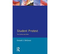Student Protest: The Sixties and after