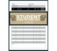 student sign in and out logbook: Record entry and exit of students for bathroom,keping room | A Teacher sign out sheet claassroom management book for ... in class: classroom and teacher must have