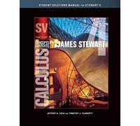 Student Solutions Manual (Chapters 1-8) for Stewart's Single Variable Calculus: Concepts and Contexts, 4th