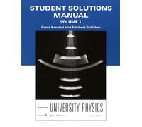 Student Solutions Manual for Essential University Physics, Volume 1