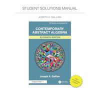 Student Solutions Manual for Gallian's Contemporary Abstract Algebra – Textbooks in Mathematics