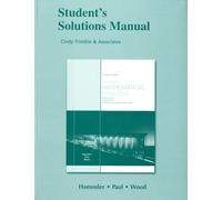 Student Solutions Manual for Introductory Mathematical Analysis for Business, Economics, and the Life and Social Sciences