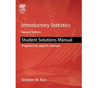 Student Solutions Manual for Introductory Statistics
