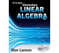 Student Solutions Manual for Larson's Elementary Linear Algebra, 8th