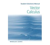 Student Solutions Manual to accompany Vector Calculus