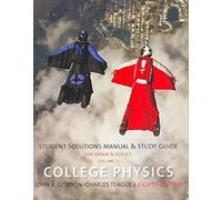 Student Solutions Manual with Study Guide, Volume 2 for Serway/Faughn/Vuille's College Physics, 8th