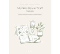Student Speech & Language Therapist Survival Guide & Placement Companion