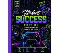 Student Success Edition - Gaming: Premium Wide Ruled Composition Notebook for Middle School, High School & College Students | Class Schedule, ... Log, Project Planner & Semester Reflection