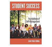Student Success: Foundations of Self-Management