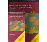 Student Video and Workbook for the Art of Integrative Counseling Edition: first