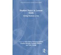 Student Voice in Lesson Study : Giving Students a Say