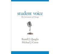 Student Voice: The Instrument of Change