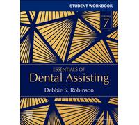 Student Workbook for Essentials of Dental Assisting