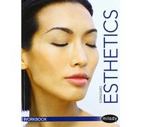 Student Workbook for Milady Standard Esthetics: Fundamentals