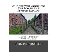 Student Workbook for The Boy in the Striped Pajamas: Quick Student Workbooks