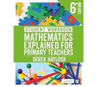 Student Workbook Mathematics Explained for Primary Teachers