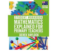 Student Workbook Mathematics Explained for Primary Teachers (Australian Edition)