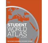 Student World Atlas (DK Reference Atlases)